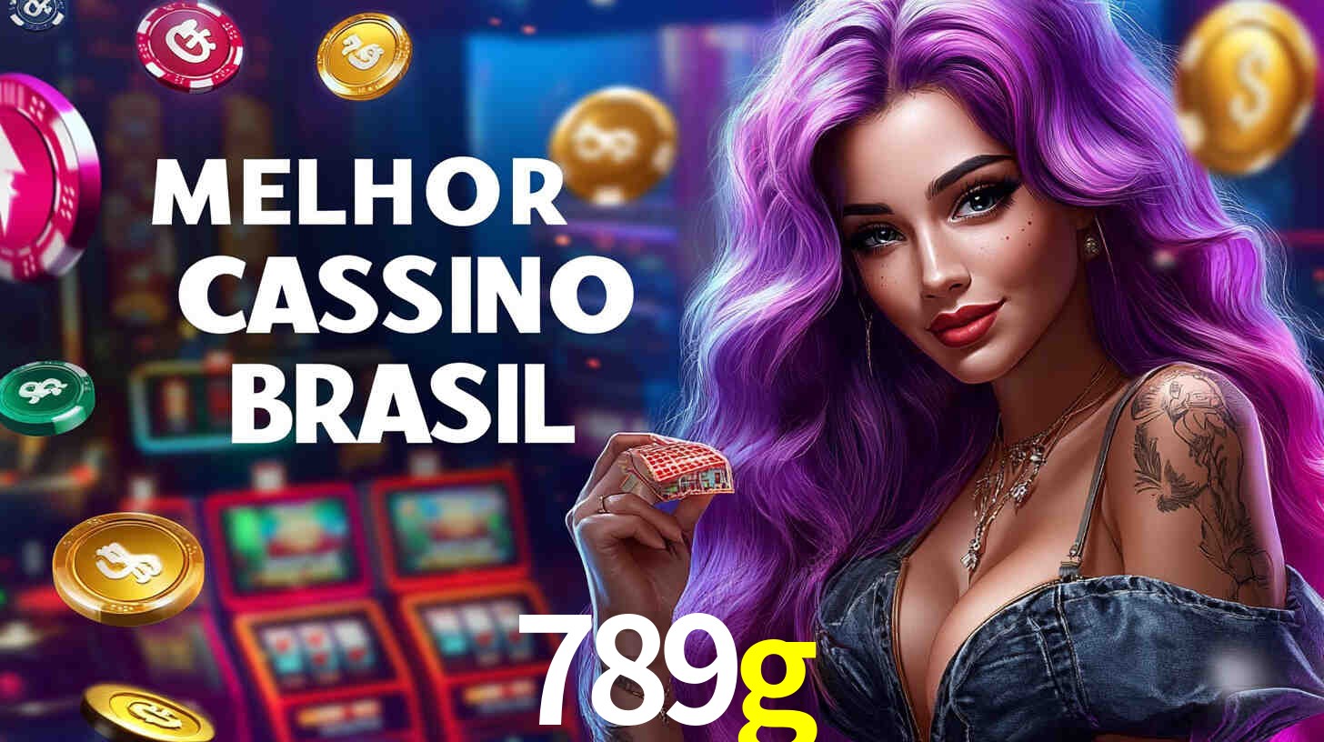 A Popularidade dos Caça-Níqueis no 789g